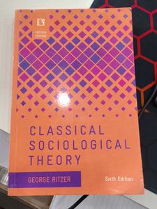 Classical Sociological Theory - George Ritzer