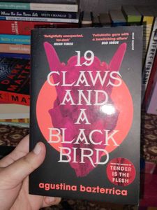 19 Claws and a Black Bird by Agustina Bazterrica