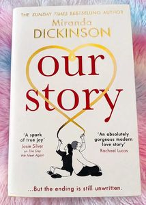 Our Story by Miranda Dickinson (ORIGINAL NEW)