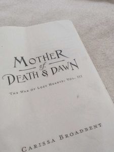 Mother of Death &amp; Dawn