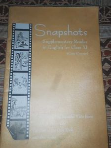 Snapshots: Supplementary Reader for Class XI