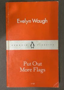 Put Out More Flags by Evelyn Waugh