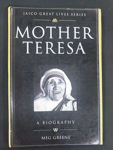 Mother Teresa: A Biography