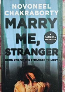 Marry Me, Stranger by Novoneel Chakraborty
