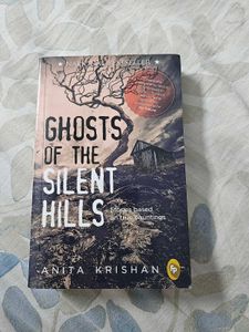 Ghosts of the Silent Hills by Anita Krishan