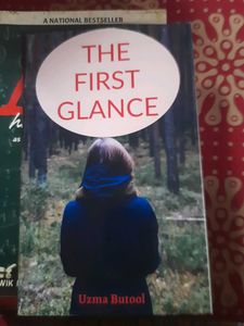 The First Glance - Uzma Butool