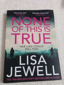 None of This is True by Lisa Jewell