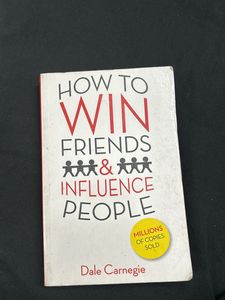 How To Win Friends And Influence People