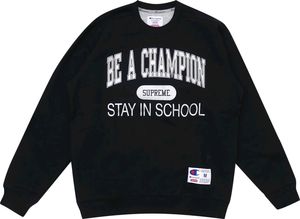 Supreme x Champion Be A Champio
