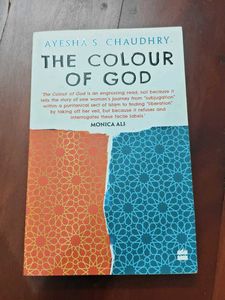 The Colour of God by Ayesha S. Chaudhry