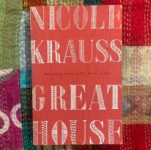 Nicole Krauss - Great House