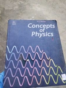 Concepts of Physics by H.C. Verma
