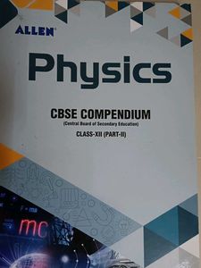 ALLEN Physics CBSE Compendium Class XII Part II