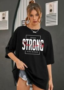 Stay Strong Awesome Graphic Tee