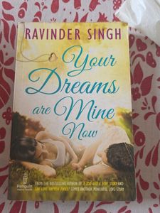 Your Dreams Are Mine Now by Ravinder Singh