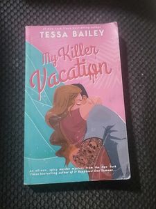 My Killer Vacation by Tessa Bailey