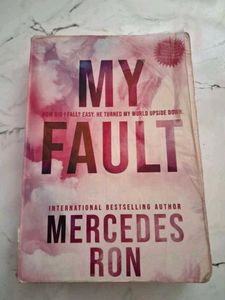 My Fault by Mercedes Ron
