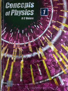 Concepts of Physics Vol 1 by H C Verma