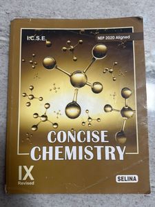 Concise Chemistry Class 9 ICSE Book