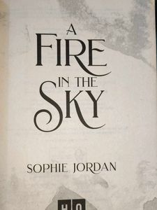 A Fire in the Sky - Sophie Jordan