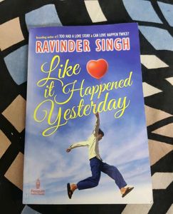 Like it Happened Yesterday by Ravinder Singh