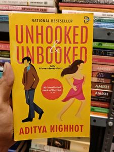 Unhooked & Unbooked by Aditya Nighhot
