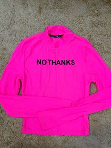 SHEIN Neon Pink "NO THANKS" Top
