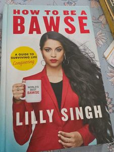 How to Be a Bawse by Lilly Singh
