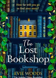 The Lost Bookshop by Evie Woods (brand new)