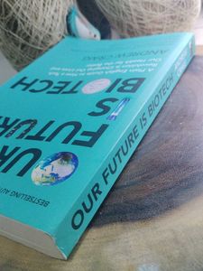 Our Future Is Biotech Book