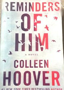 Reminders of Him by Colleen Hoover