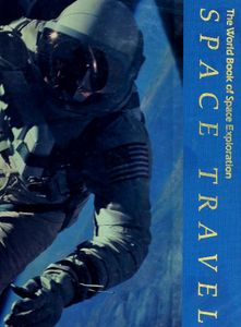 Space Travel: The World Book of  Exploration