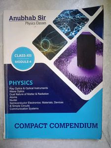 Class XII Physics Module - Anubhab Sir