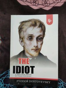 "The Idiot" by Fyodor Dostoevsky