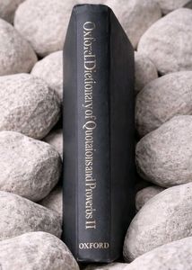 Oxford Dictionary of Quotations and Proverbs II