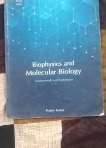 Biophysics and Molecular Biology