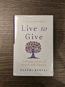 Live to Give: Inspiring stories of Wealth Purpose