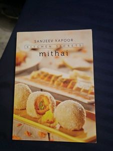 Sanjeev Kapoor Kitchen Secrets Mithai Cookbook