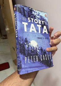 The Story of Tata 1868 to 2021 by Peter Casey