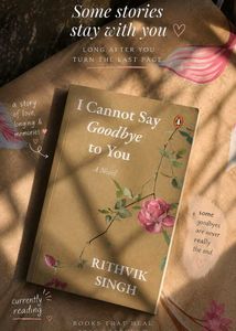 I Cannot Say Goodbye to You