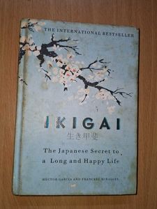 Ikigai: The Japanese Secret