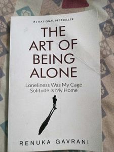 THE ART OF BEING ALONE