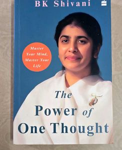 The Power of One Thought by BK Shivani