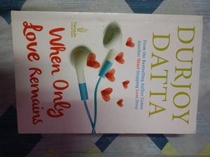 Durjoy Dutta Bestselling When Only Love Remains