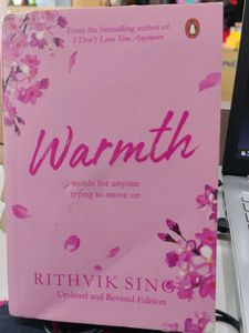 Warmth by Rithvik Singh - Updated Edition