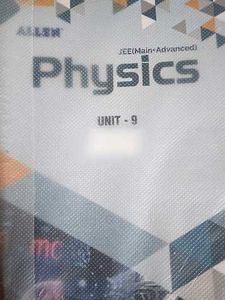 ALLEN Physics JEE (Main+Advanced) Unit 9