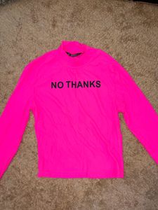 SHEIN Neon Pink "NO THANKS" Top