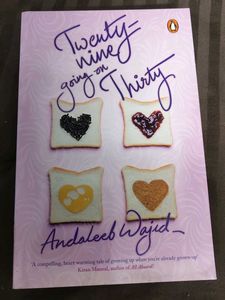 Twenty-Nine Going on Thirty by Andaleeb Wajid
