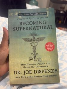 Becoming Supernatural by Dr. Joe Dispenza