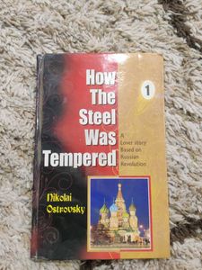How The Steel Was Tempered